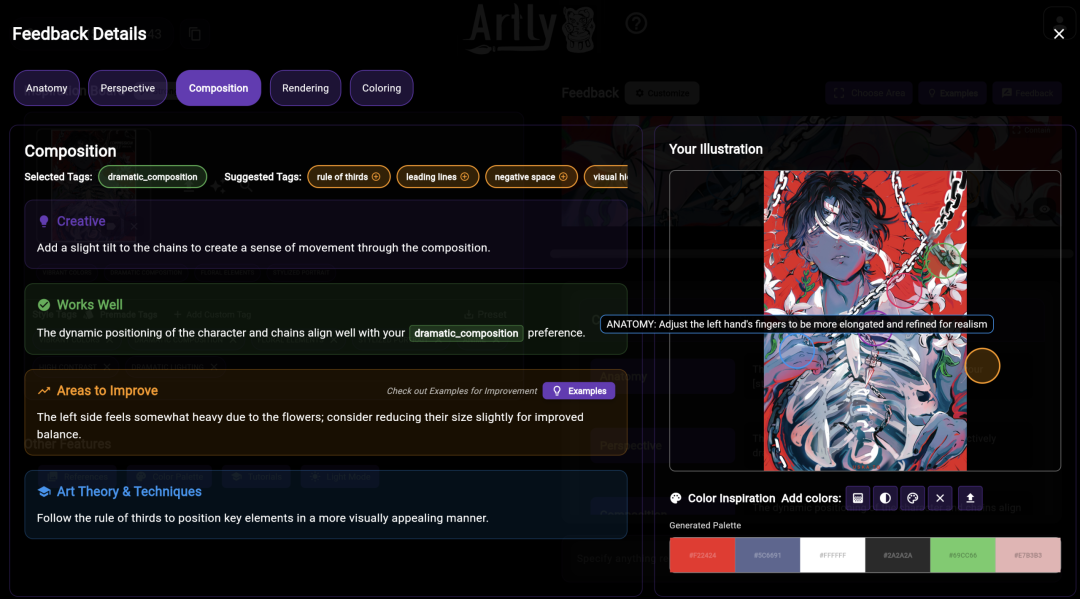 A screenshot of the Feedback Details view in the Artly interface, showing detailed feedback for the selected Composition category. At the top, five category tabs are displayed: Anatomy, Perspective, Composition, Rendering, and Coloring, with Composition highlighted. The left side of the screen contains specific feedback sections: Selected Tags showing dramatic composition, and Suggested Tags including rule of thirds, leading lines, negative space, and visual balance. Below the tags, four feedback boxes are shown: 1. Creative: suggests adding a slight tilt to the chains for movement. 2. Works Well: notes the dynamic positioning aligns with the selected style. 3. Areas to Improve: mentions the left side feels heavy due to flowers and suggests reducing their size. 4. Art Theory and Techniques: provides advice on using the rule of thirds. The right side features the user's illustration with a specific local feedback bubble stating: Anatomy, Adjust the left hand's fingers to be more elongated and refined for realism. Below the illustration is a Color Inspiration section with a generated palette of six color swatches: red, gray-blue, white, dark gray, green, and light pink.